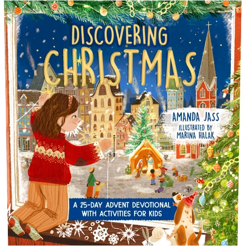 Amanda Jass,Marina Halak Discovering Christmas: A 25-Day Advent Devotional with Activities for Kids