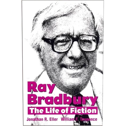 By Jonathan R. Eller (Author), William F. Touponce (Author), William F. Nolan (Foreword) & 0 more Ray Bradbury: The Life of Fiction