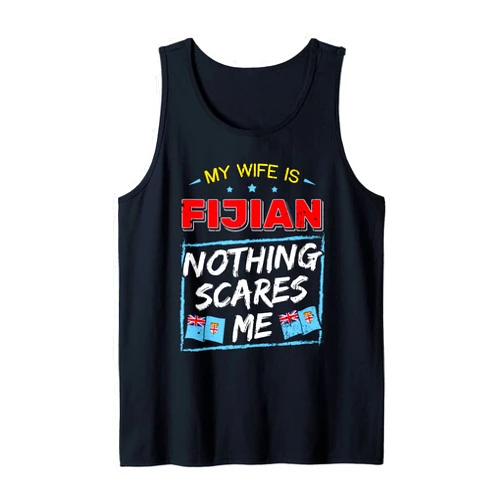 Fijian Heritage Wife Apparel My Wife Is Fijian Republic of Fiji Heritage Roots Flag Pride Tank Top