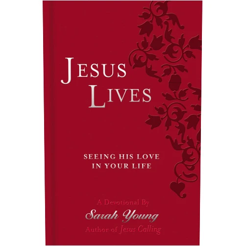 By Sarah Young (Author) Jesus Lives, with Full Scriptures: Seeing His Love in Your Life (A 180-Day Devotional)