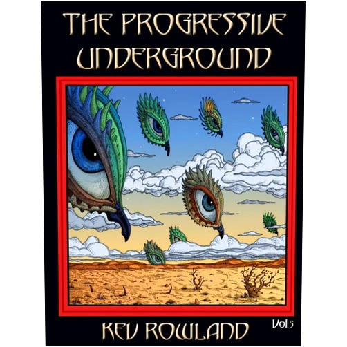 Kev Rowland The Progressive Underground Volume Five