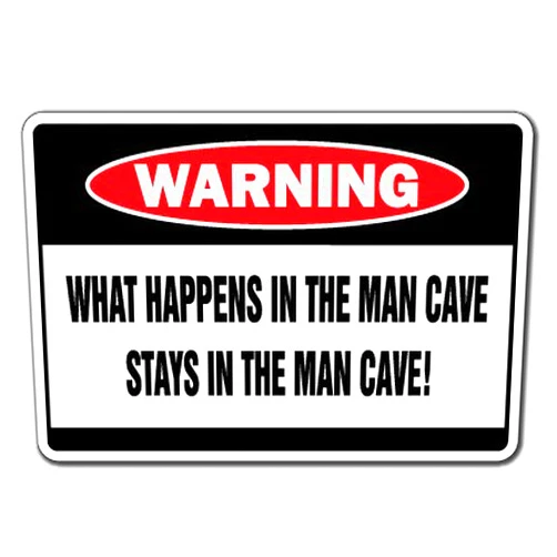 NoveltySignsOnline NpveltySignsOnline WHAT HAPPENS IN THE MAN CAVE Warning Sign room mans dad guys darts cigars, 8 x 12 Inch
