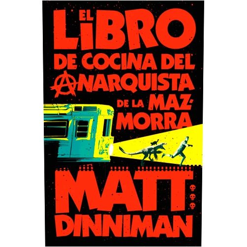 Spanish Edition by Matt Dinniman (Author), David Tejera Expósito (Translator) Format: Kindle Edition El libro de cocina del anarquista de la mazmorra (Carl el Mazmorrero 3) (Spanish Edition)
