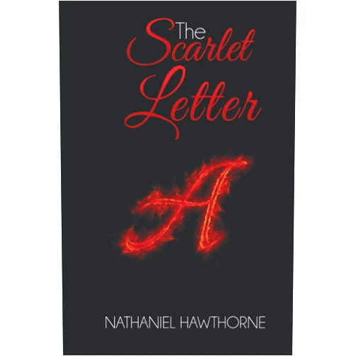 Nathaniel Hawthorne The Scarlet Letter (Illustrated)