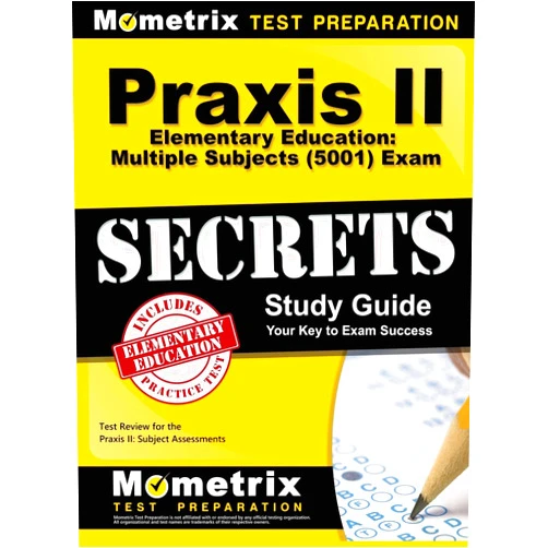 Mometrix Media LLC,Mometrix Test Preparation,Mometrix Teacher Certification Test Te Praxis II Elementary Education: Multiple Subjects (5001) Exam Secrets: Praxis II Test Review for the Praxis II: Subject Assessments