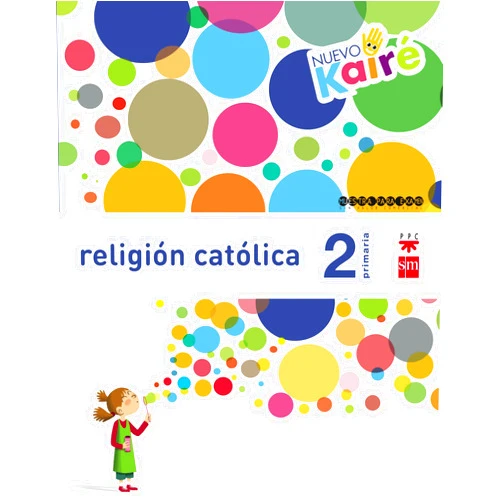 Esther Fabelos,Mónica Robledo Bucio Religión católica. 2 Primaria. Nuevo Kairé (Spanish Edition)