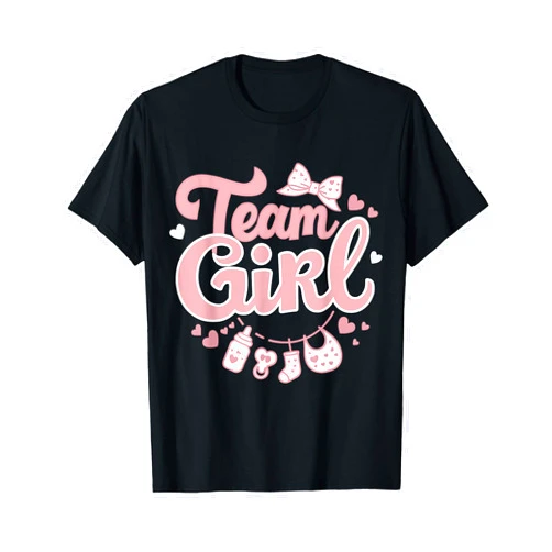 Cutest Gender Reveal Gifts Gender Reveal Party Team Girl Baby Announcement T-Shirt