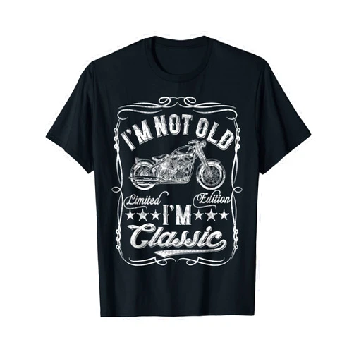 Classic Funny Motorcycle Costume I'm Not Old I'm Classic Funny Motorcycle Vintage Mens Biker T-Shirt