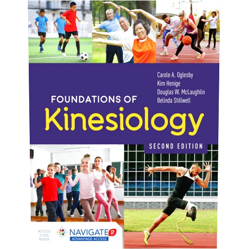 Carole A. Oglesby,Kim Henige,Douglas W. McLaughlin,Belinda Stillwell Foundations of Kinesiology