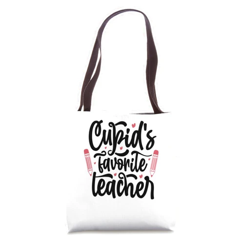 Cupid's Favorite Teacher Valentine's Day Hearts Cupid's Favorite Teacher Valentines Day Hearts Teaching Tote Bag