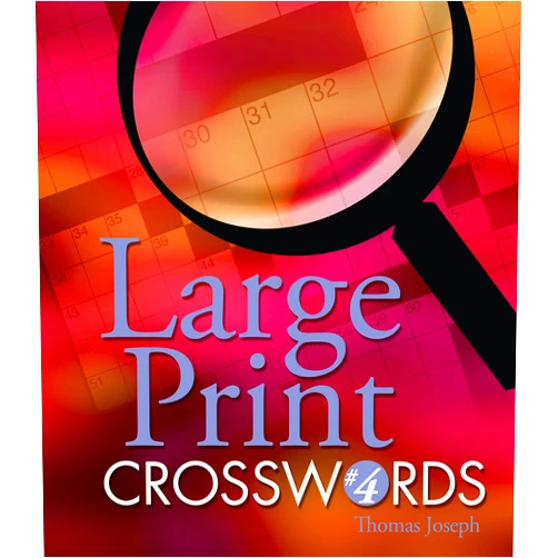 Thomas Joseph Large Print Crosswords #4