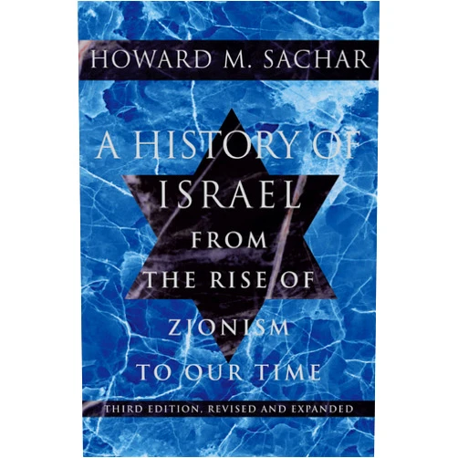 By Howard M. Sachar (Author) Format: Kindle Edition A History of Israel: From the Rise of Zionism to Our Time