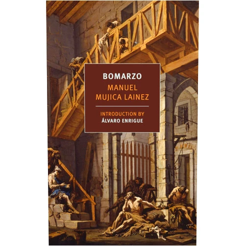 Manuel Mujica Láinez,Gregory Rabassa,Àlvaro Enrigue Bomarzo