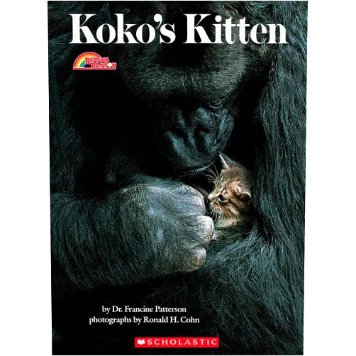 Dr. Francine Patterson,Ronald H. Cohn Koko's Kitten (Rise and Shine)