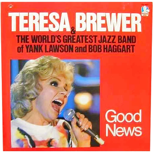 Teresa Brewer Good News