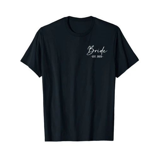 Matching Getting Ready Bride Groom Wedding 2025 Bride Est. 2025 Matching Getting Ready Bride Groom Wedding T-Shirt