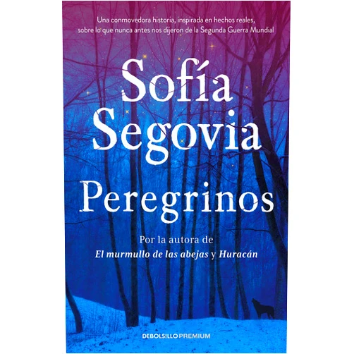 By SOFÍA SEGOVIA (Author) Peregrinos [Paperback] Segovia, Sofía