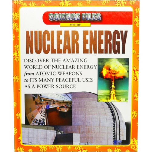 By Steve Parker (Author) Nuclear Energy (Science Files: Energy)