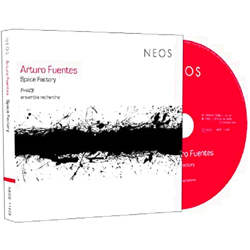 Format: Audio CD Arturo Fuentes: Space Factory by PHACE / ensemble recherche