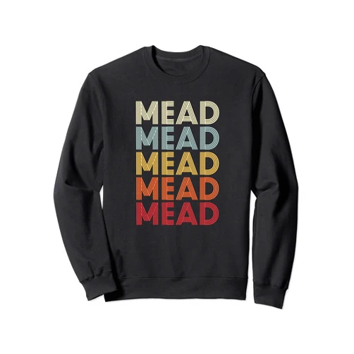 Mead Washington Mead WA Retro Vintage Text Sweatshirt