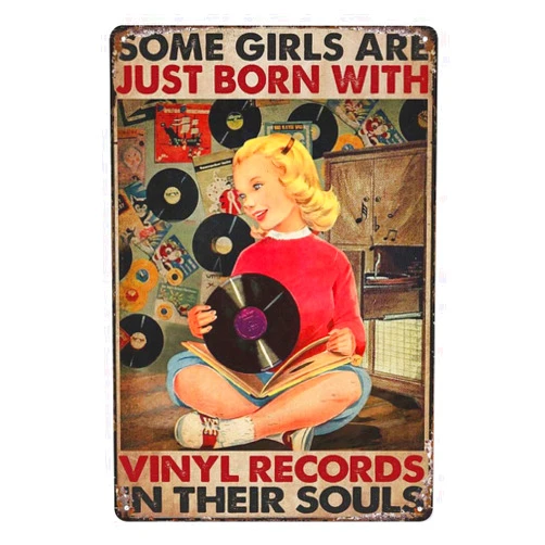MHYAtio Aluminium Metal Tin Sign Wall Decor Vinyl Record, Old Music Lover - Some Girl'S Are Just Born With, Vinyl Records In Their Souls Home Decor For Living Room,Kitchen,Farm,Garden Decoration 8 X 12 Inch