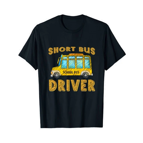 Line Station Bus Driving Professional Drivers Gift Short School Bus Driver Passenger Student Public Transport T-Shirt