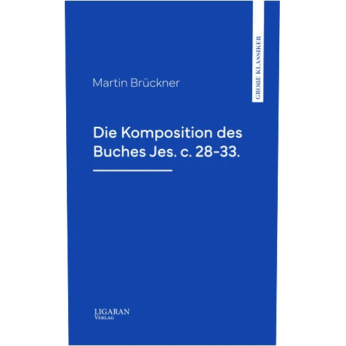 German Edition by Martin Brückner (Author) Format: Kindle Edition Die Komposition des Buches Jes. c. 28-33. (German Edition)