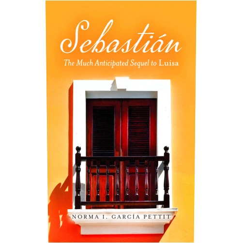 I García Pettit, Norma Sebastián: The Much Anticipated Sequel to Luisa