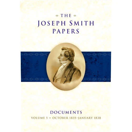 By Ronald K. Esplin (Author), Matthew J. Grow (Author), Matthew C. Godfrey (Author), Brent M. Rogers (Editor), Elizabeth A. Kuehn (Editor), Christian K. Heimburger (Editor), Max H. Parkin (Editor), Alexander L. Baugh (Editor), Steven C. Harper (Editor) & 5 more The Joseph Smith Papers Documents, Volume 5, October 1835 - January 1838