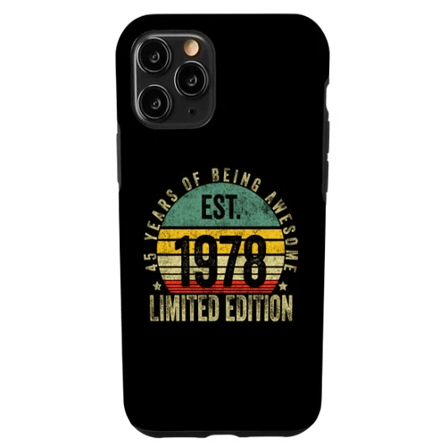 Retro Est 1978 Limited Edition Born in Gifts iPhone 11 Pro Vintage 45 Year Old Est 1978 Limited Edition 45th Birthday Case