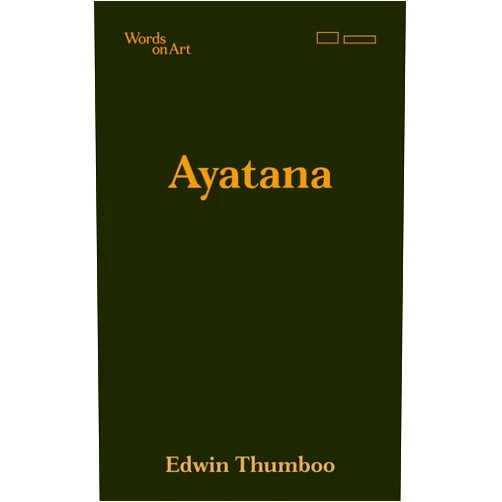 Edwin Thumboo Ayatana (Words on Art)