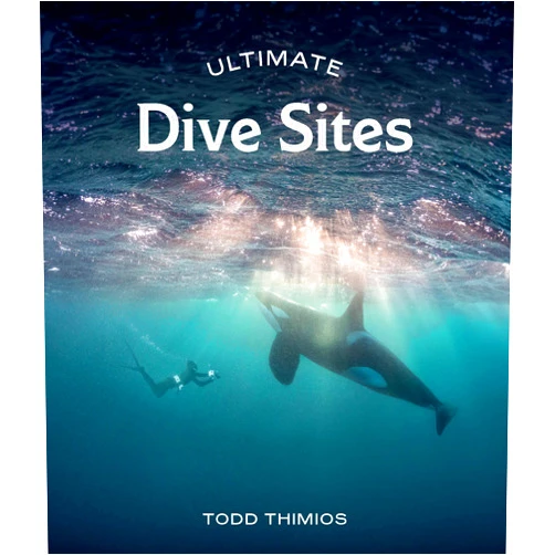 Todd Thimios Ultimate Dive Sites