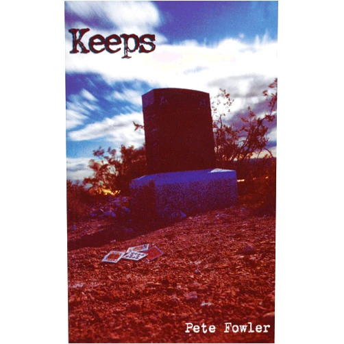 By Pete Fowler (Author) Format: Kindle Edition Keeps