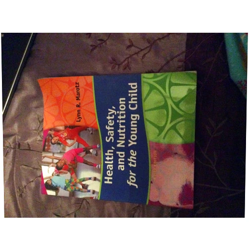 Lynn Marotz Health, Safety, and Nutrition for the Young Child, 9th Edition - Standalone Book