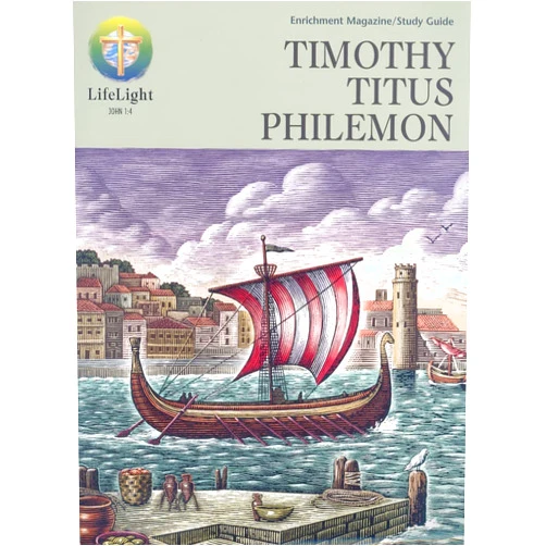 Robert C Baker Lifelight: Timothy/Titus/Philemon - Study Guide (Life Light Foundations Topical Bible Study)