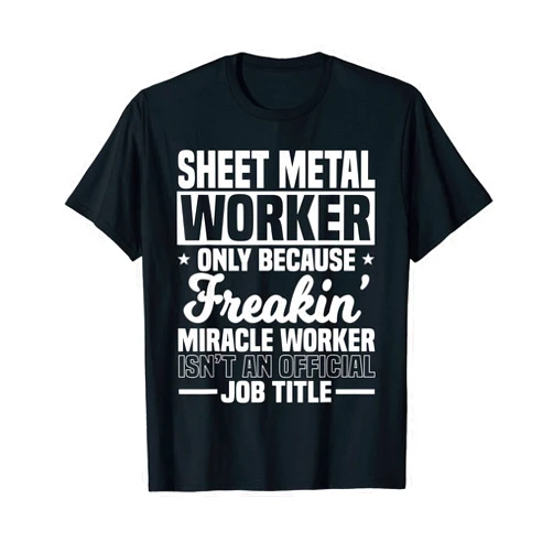 Sheet Metal Worker Smith Apparel Sheet Metal Worker Blacksmith Metalworking Smith Job Title T-Shirt