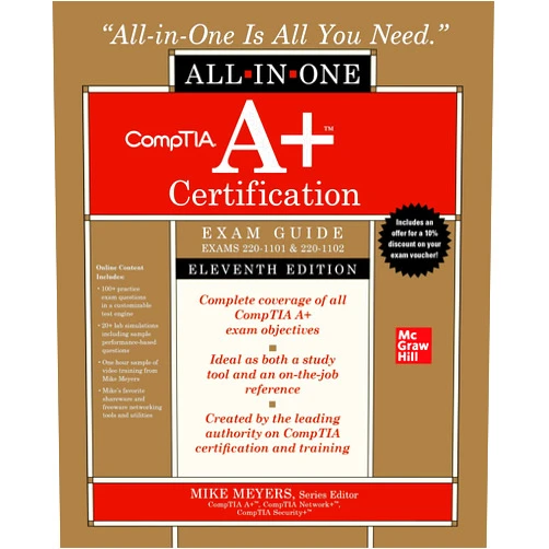 Travis A. Everett,Andrew Hutz,Mike Meyers CompTIA A+ Certification All-in-One Exam Guide, Eleventh Edition (Exams 220-1101 & 220-1102)