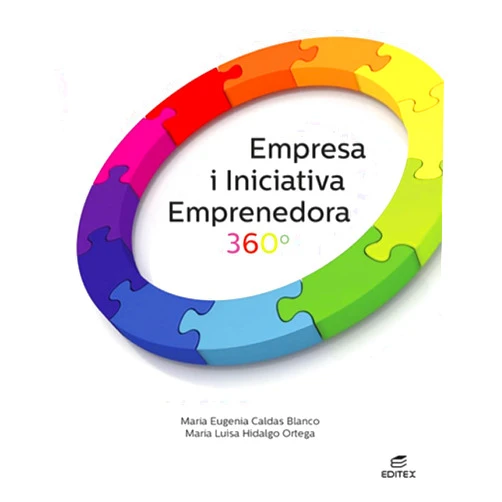 Catalan Edition by María Eugenia Caldas Blanco (Author), María Luisa Hidalgo Ortega (Author), Limited 123RF (Illustrator), Ángel Ovejero Sánchez (Illustrator), Images Getty (Illustrator), Editex Archivo (Illustrator), Sandra Sánchez Basagaña (Translator), Juan Pablo Rada (Cover Art) & 6 more Empresa i iniciativa emprenedora 360°