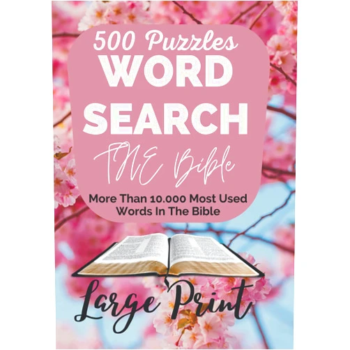 Bible biggest puzzle book publishing The World's Largest BIBLE Word Search Puzzle Book: More Than 10.000 Most Used Words In The Bible - 500 Puzzles - Large Print
