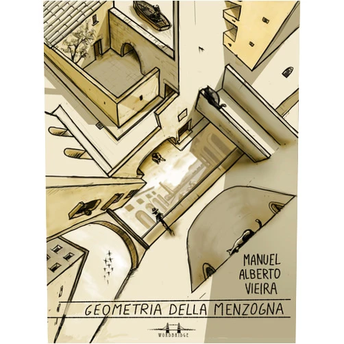 Italian Edition by Manuel Alberto Vieira (Author) Format: Kindle Edition Geometria della menzogna (Caravelas Vol. 1) (Italian Edition)