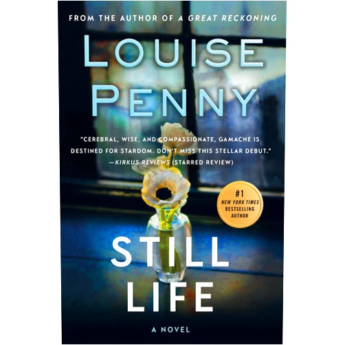 Louise Penny Still Life