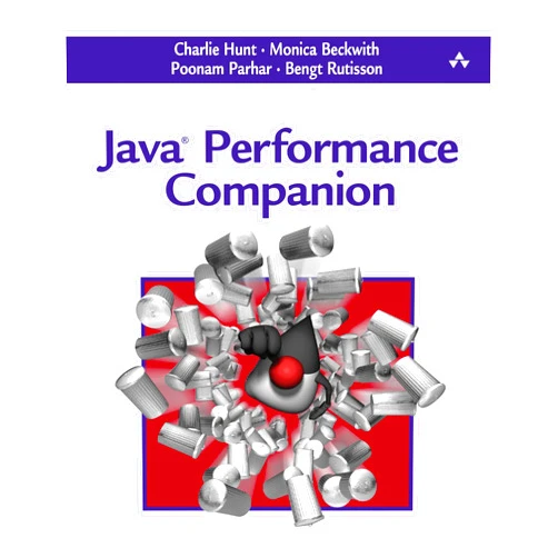 By Charlie Hunt (Author), Poonam Parhar (Author), Bengt Rutisson (Author), Monica Beckwith (Author) & 1 more Format: Kindle Edition Java Performance Companion