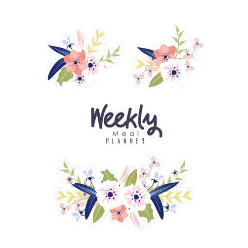 Donna Kern Weekly Meal Planner: Diary Notebook Log Book for a healthy lifestyle Size 6x9 Inches 108 Pages
