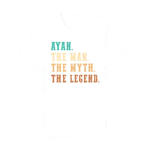 Personalized Ayan Collection Ayan The Man The Myth The Legend Funny Personalized Ayan Premium T-Shirt