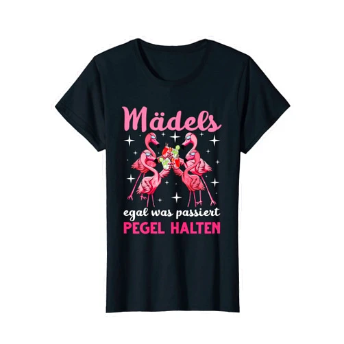Kostüm Flamingo Geschenk für Polterabend Womens Girls no matter what happens level hold Jga women T-Shirt
