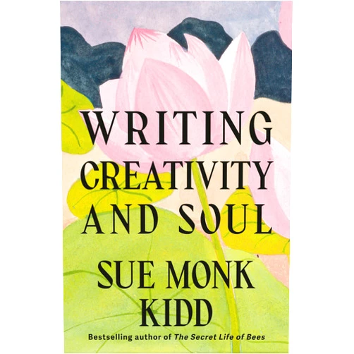 By Sue Monk Kidd (Author), Ann Kidd Taylor (Foreword) Writing Creativity and Soul