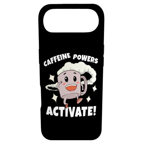 Funny Coffee Drinker Sayings & Gifts Caffeine Powers Activate Coffee Lover Office Mornings Case for iPhone Air