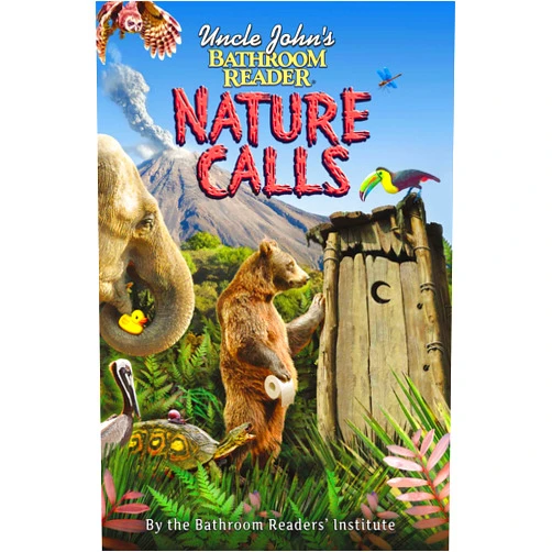 By Bathroom Readers' Institute (Author) Uncle John's Bathroom Reader Nature Calls
