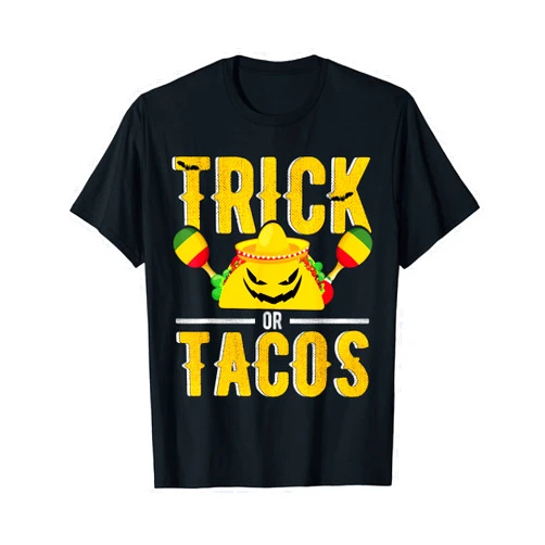 Halloween Taco Lover Mexican Tacos Gift Apparel TRICK OR TACOS Halloween Taco Lover Mexican Best Food Cusine T-Shirt