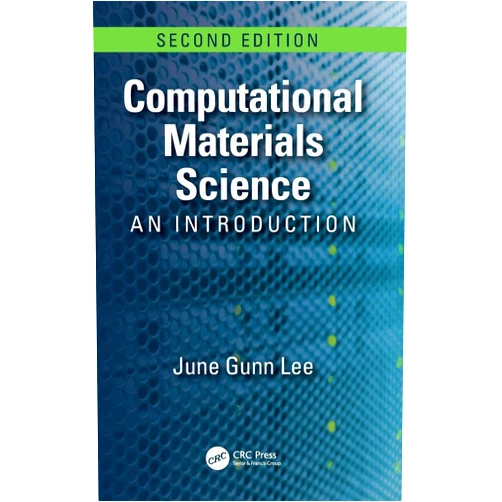 By June Gunn Lee (Author) Computational Materials Science